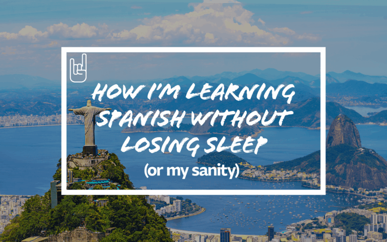 How I’m Learning Spanish
