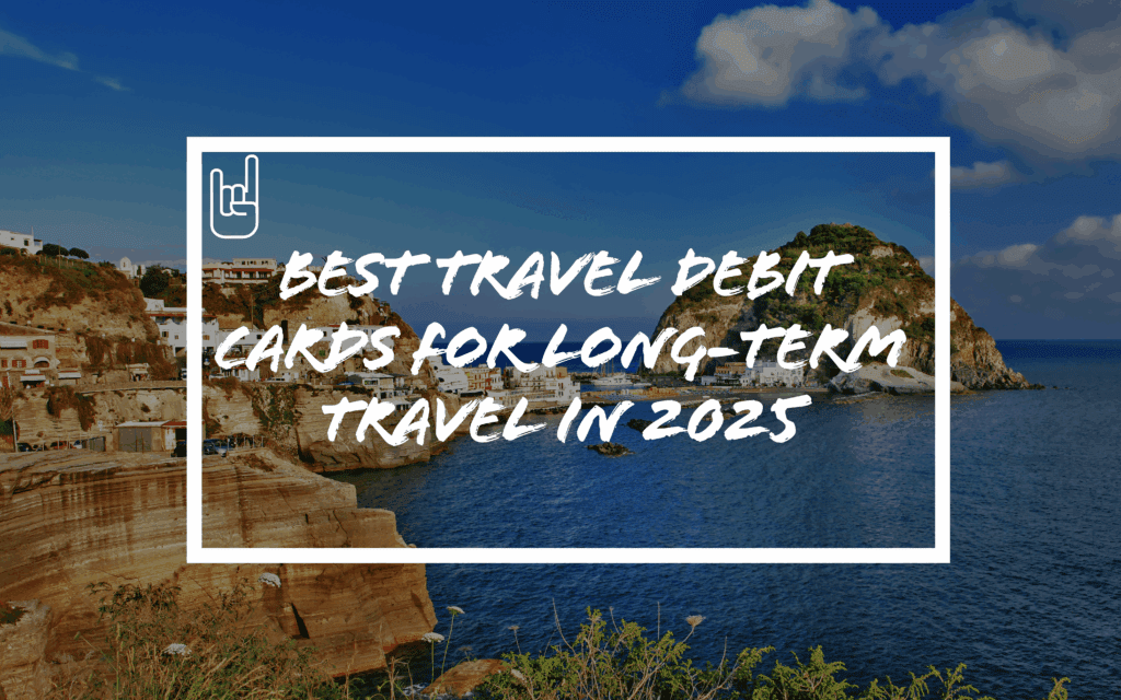 Best Travel Debit Cards