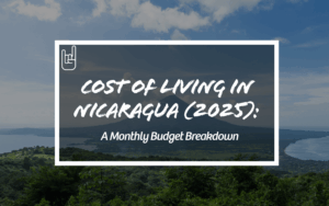 Cost of Living in Nicaragua 2025 blog header with volcano and lake backdrop