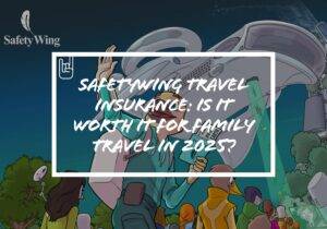 SafetyWing Travel Insurance