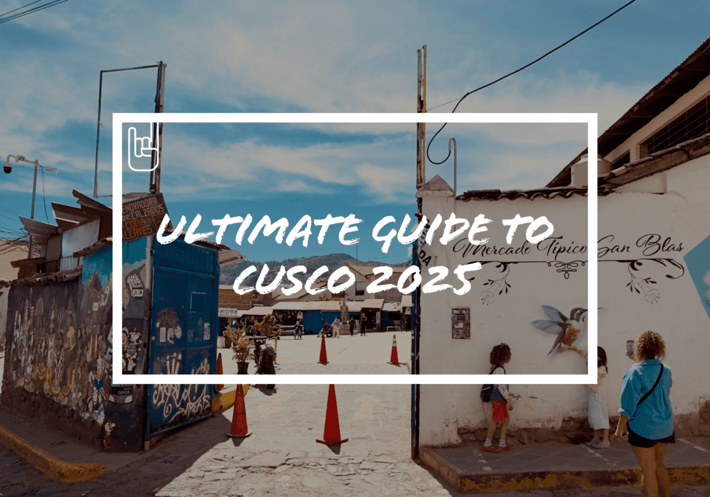 Ultimate Guide to Cusco With Kids (2025)