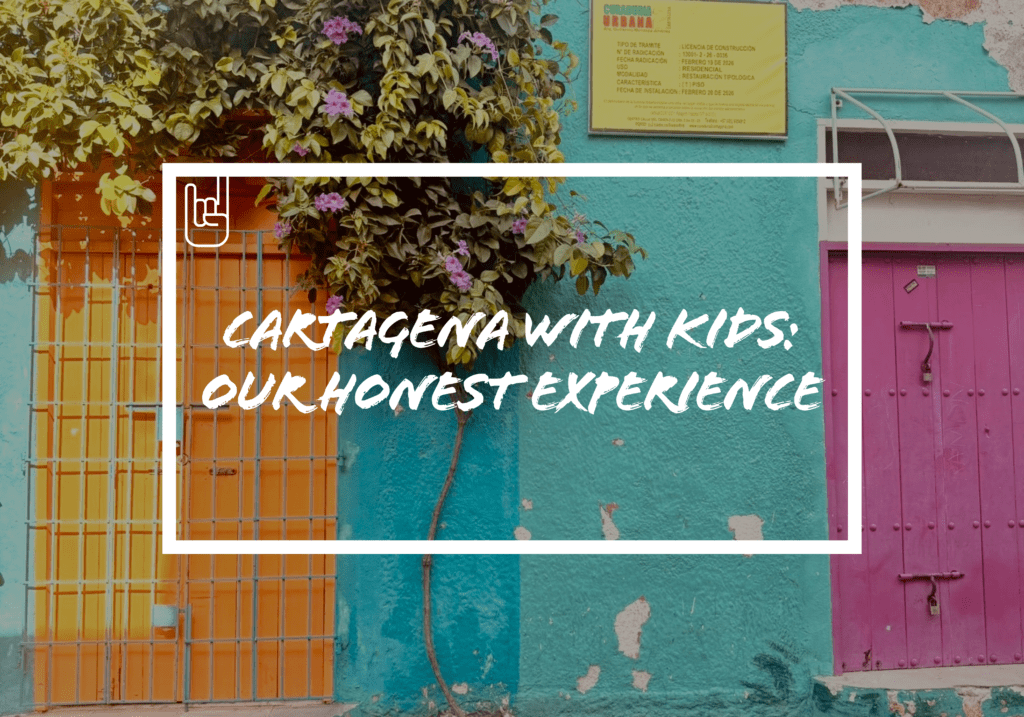 Cartagena with Kids: Our Honest Experience